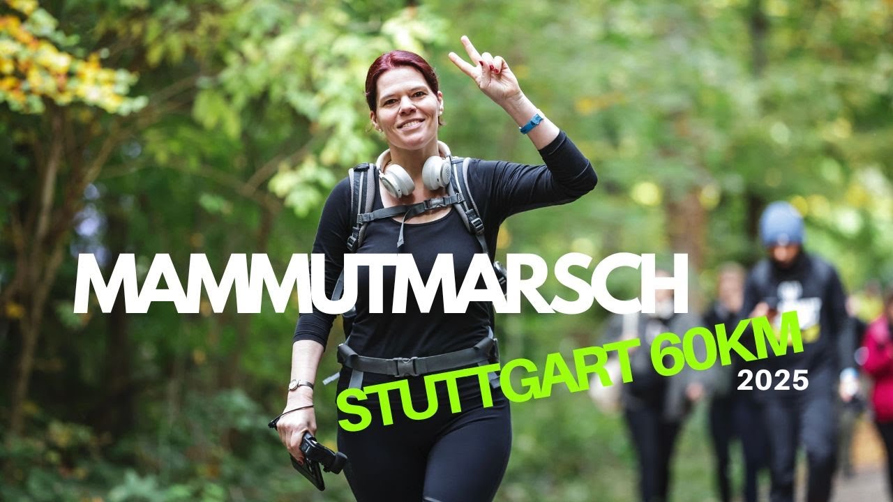 Mammutmarsch STUTTGART 60km 🦣 1100 Höhenmeter pure Willenskraft!