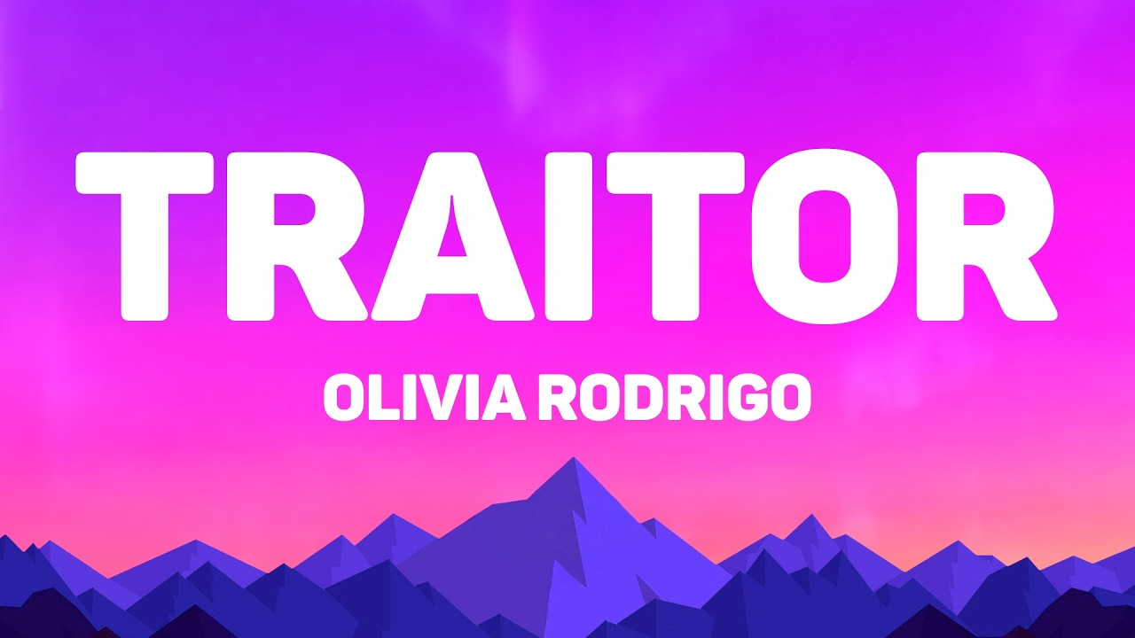 Olivia Rodrigo - Traitor (Lyrics)
