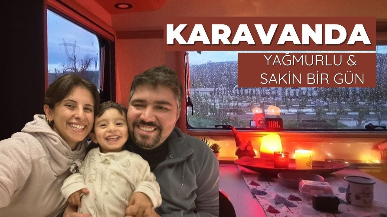 Yağmurlu Bir Günde Karavanın İçini Nasıl Organize Ettik?