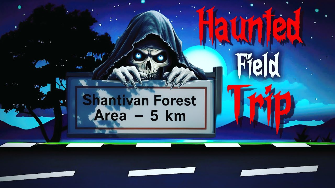 Haunted Field Trip | Horror Hindi story 