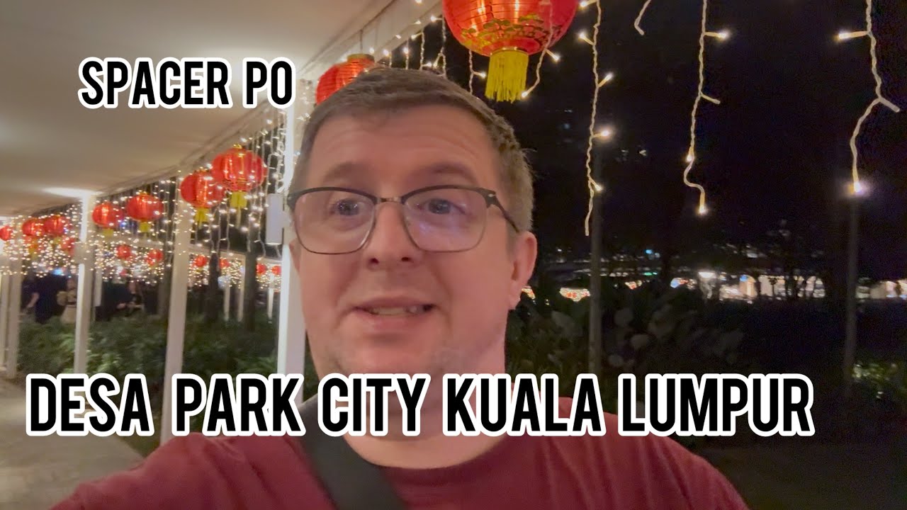 Prywatne kliniki oraz Desa Park City . Daily vlog Malezja 