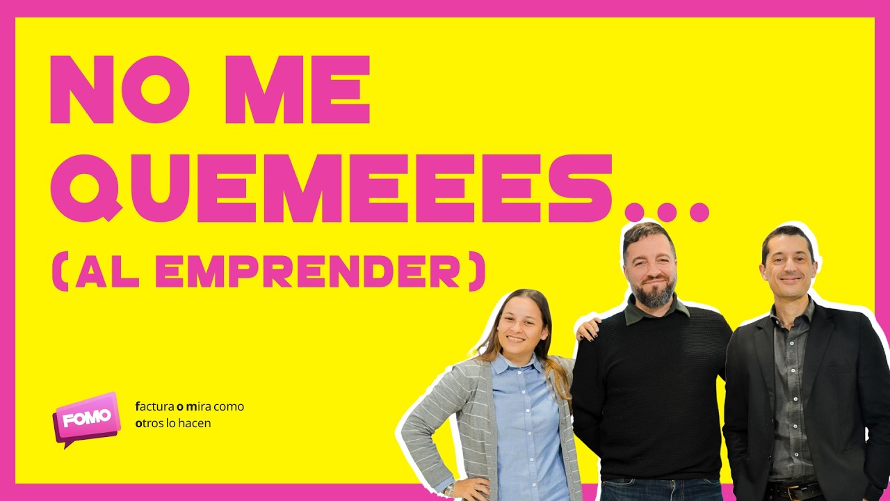 ¡NO Te QUEMES! Claves para Emprendedores: Burnout, Productividad y Herramientas que AYUDAN 🔥💡 25.2