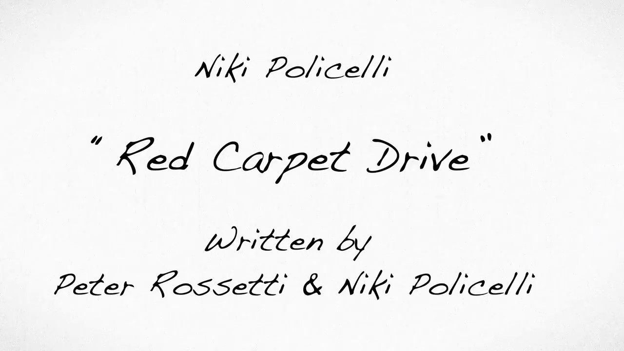Niki Policelli - Red Carpet Drive