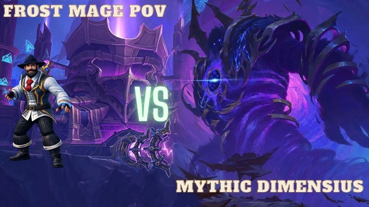Dimensius Mythic | Frost Mage POV | Spellslinger