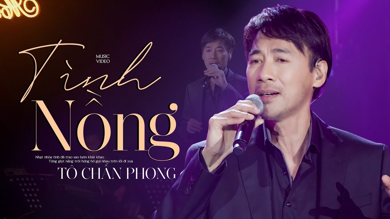 Tình Nồng - Tô Chấn Phong | Live at Mây Saigon