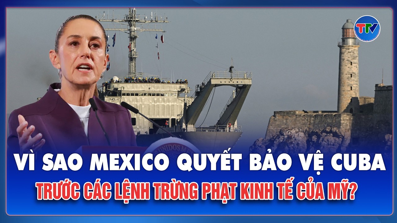 Mexico thách thức lệnh trừng phạt? Gửi hàng nghìn tấn thực phẩm tới Cuba