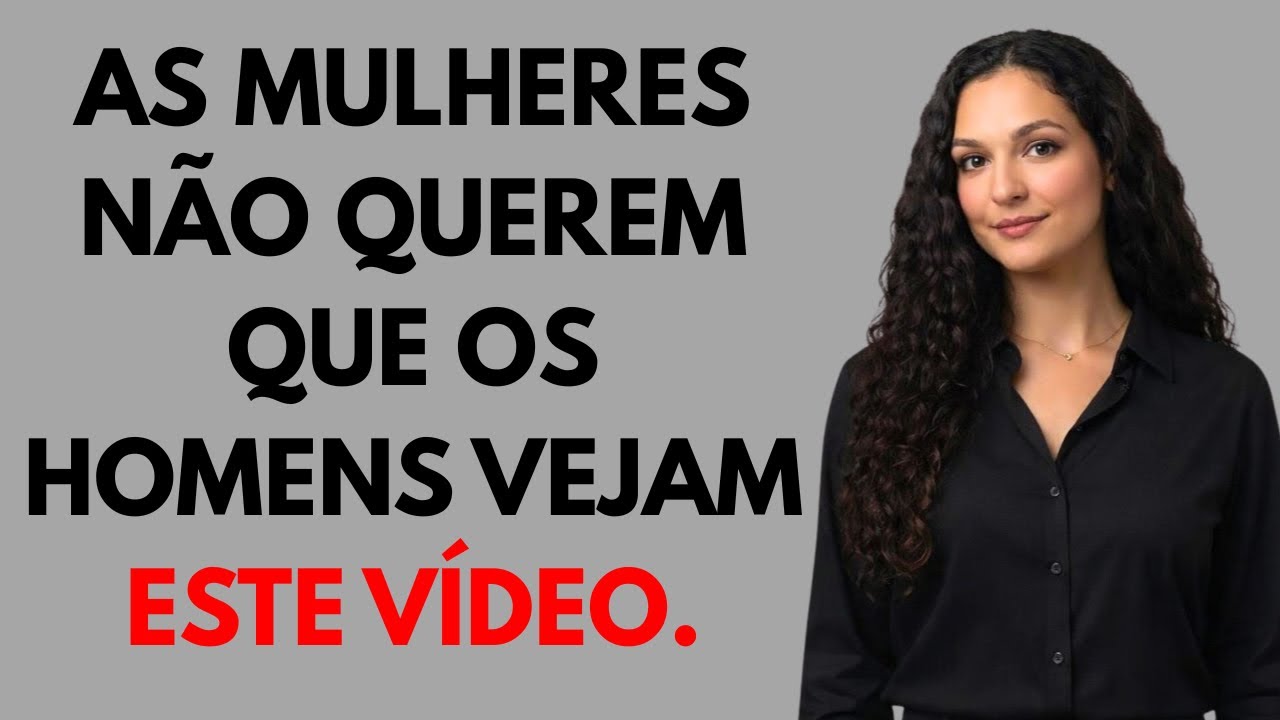 As mulheres escondem esse segredo dos homens. Estoicismo e psicologia feminina.