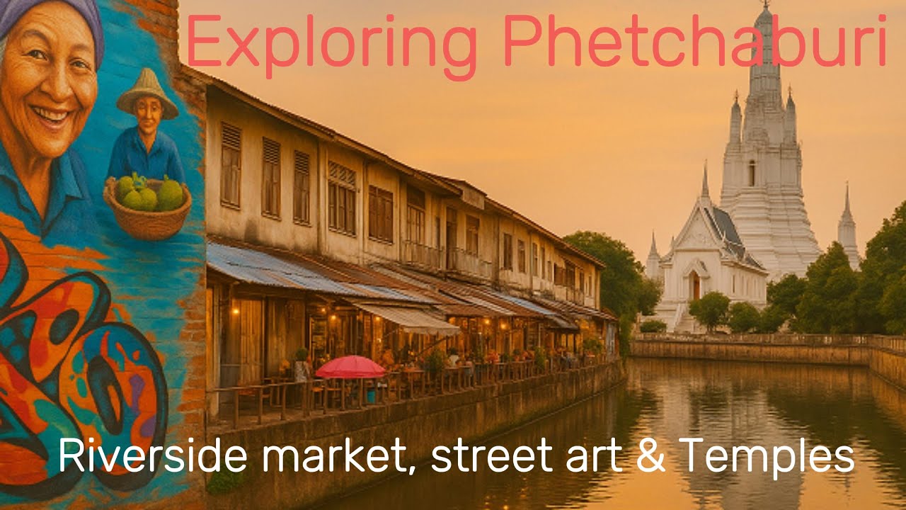 Exploring the  Riverside market in Phetchaburi.