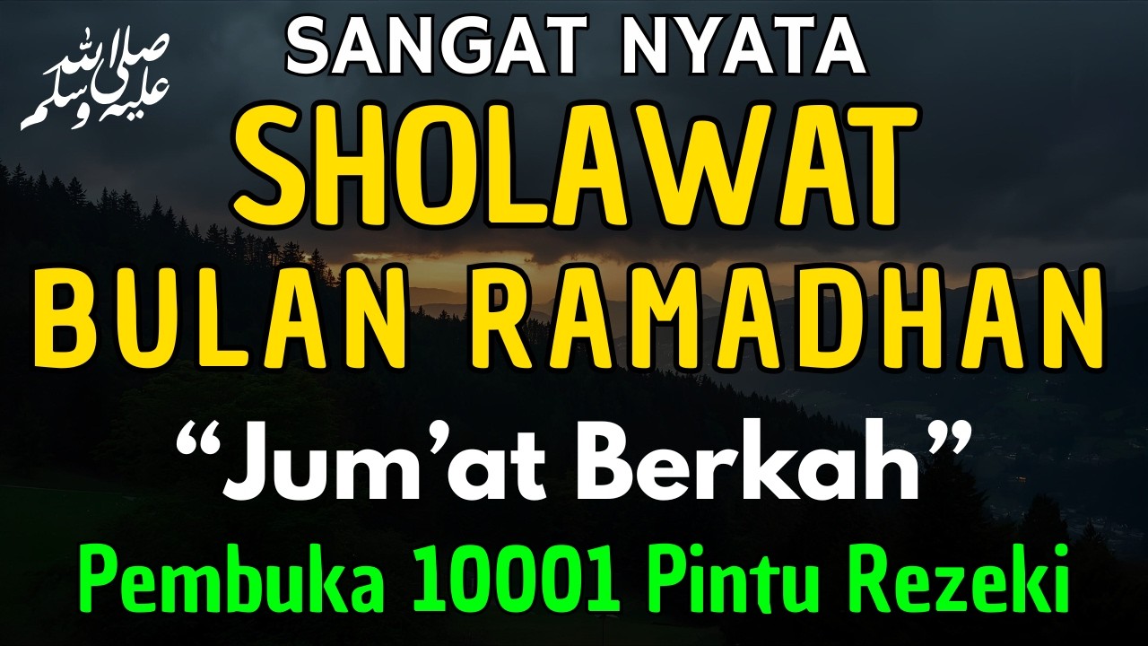 SHOLAWAT PENARIK REZEKI PALING DAHSYAT,Sholawat Nabi Muhammad SAW,SALAWAT JIBRIL PALING MERDU sekali