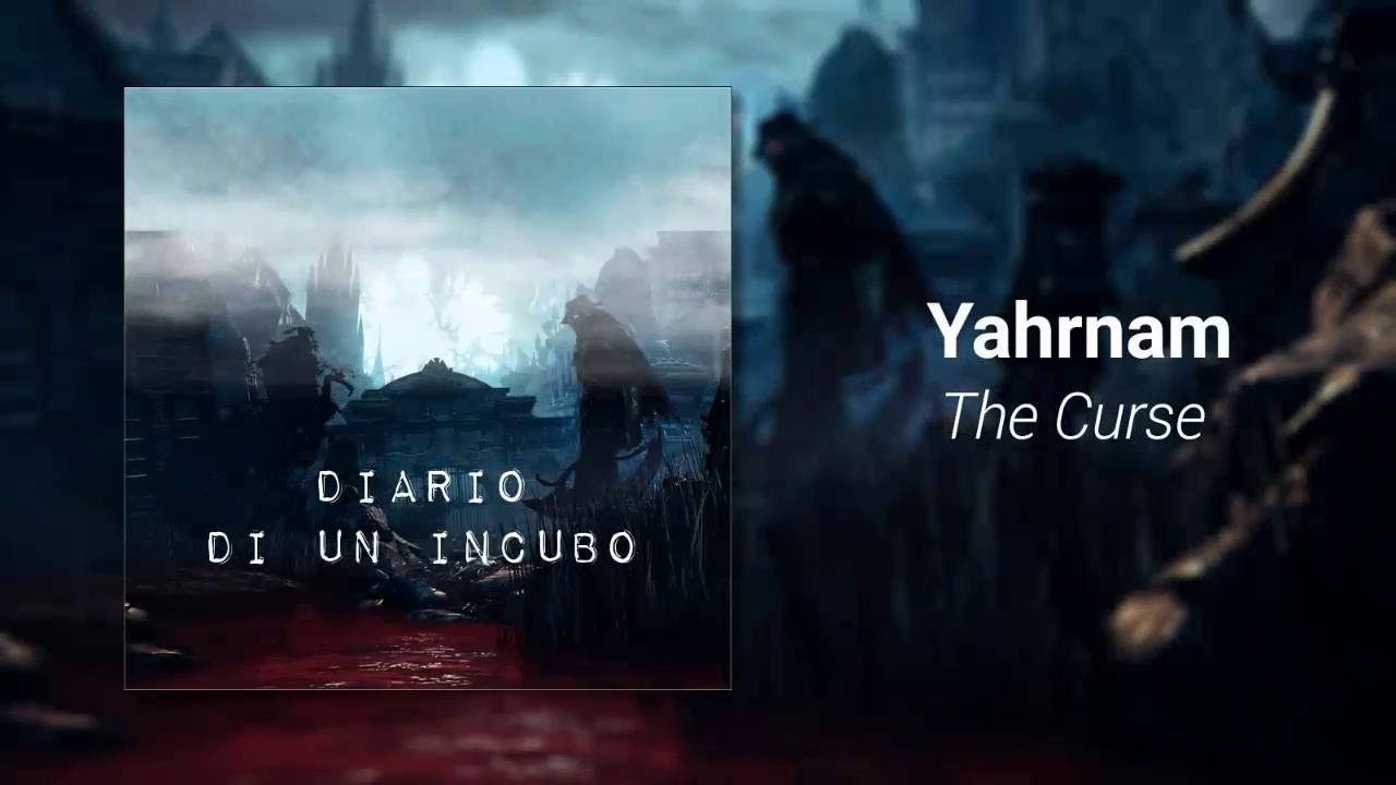 The Curse - Yahrnam