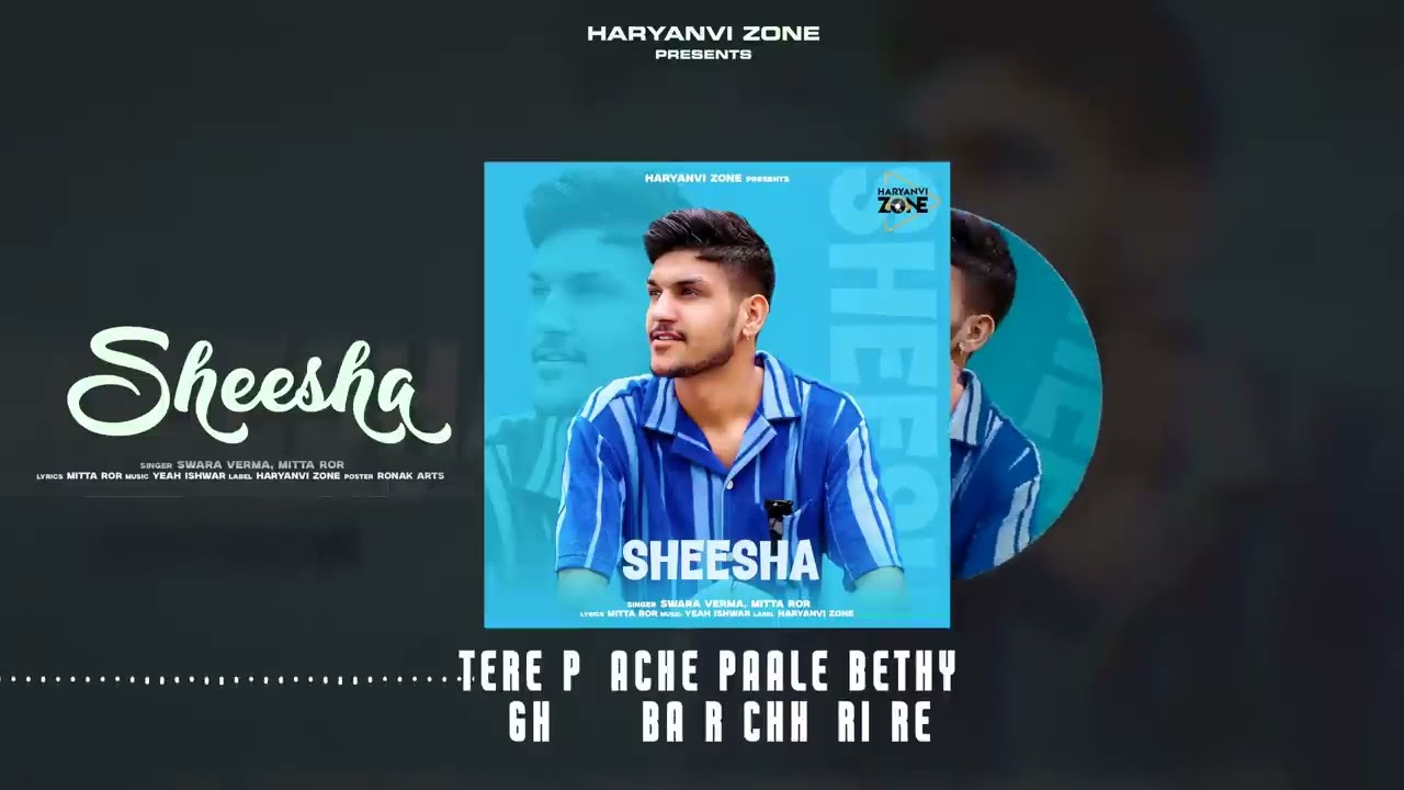 SHEESHA - Mitta Ror Ft. Swara Verma(OFFICIAL AUDIO) NEW HARYANVISONGS 2024