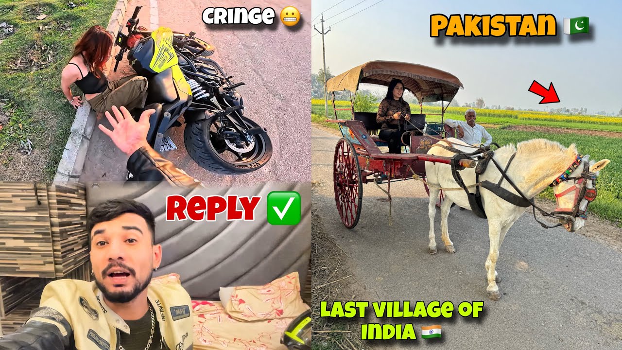 My Reply To Cringe 🤡 Visiting Last Village Of India 🇮🇳 With Her ❤️ Pakistan Border 🇵🇰 