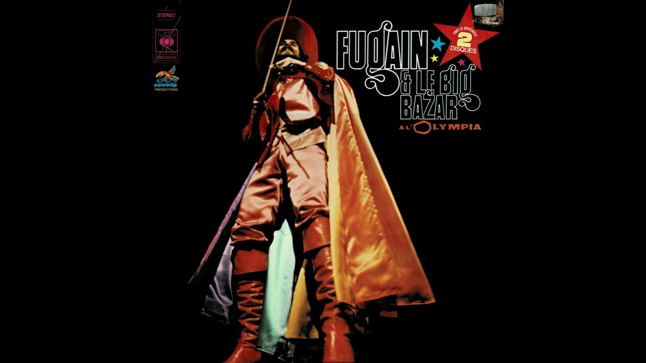 Michel Fugain et Le Big Bazar - Al' Olympia 1974 enregistrement en direct