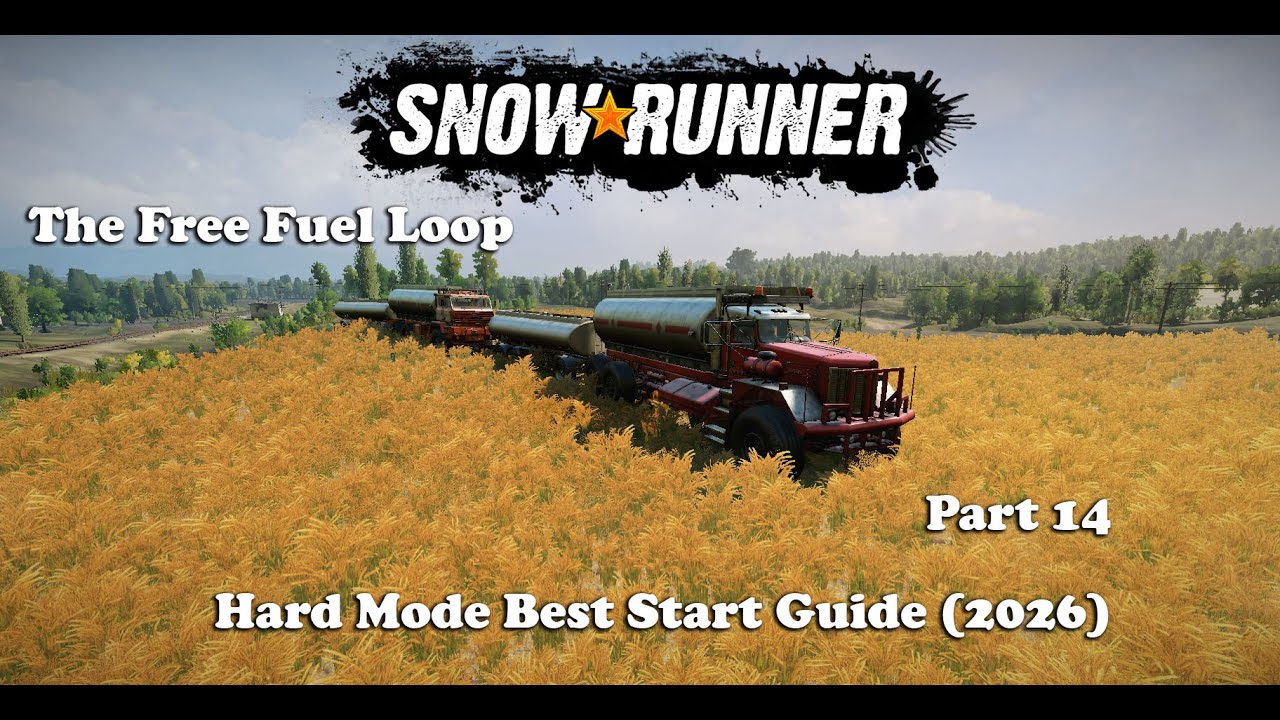 Snowrunner - Hard Mode - Best Start (2026) - Part 14 - The Free Fuel Loop