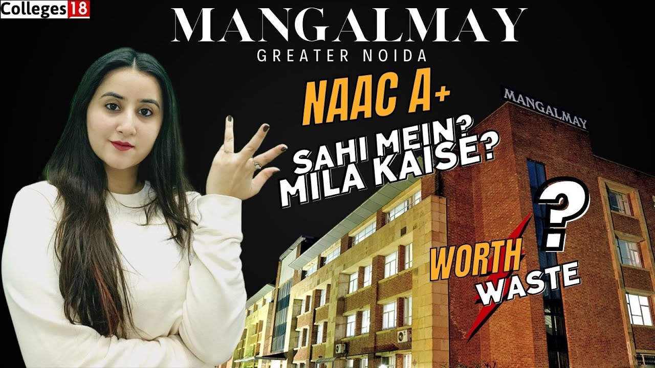 Mangalmay Institute Of Technology & Management [MIMT Greater Noida] : Full Review 2025 | Placements