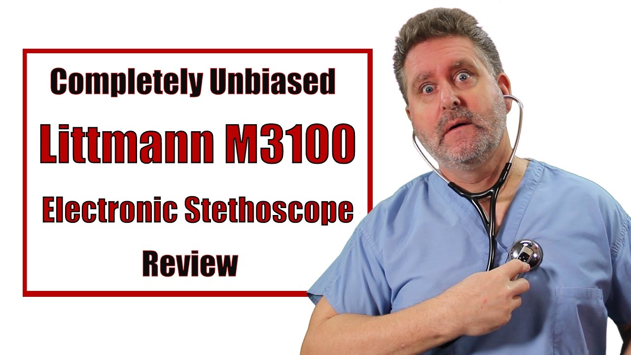 Littman M3100 Electronic Stethoscope Review