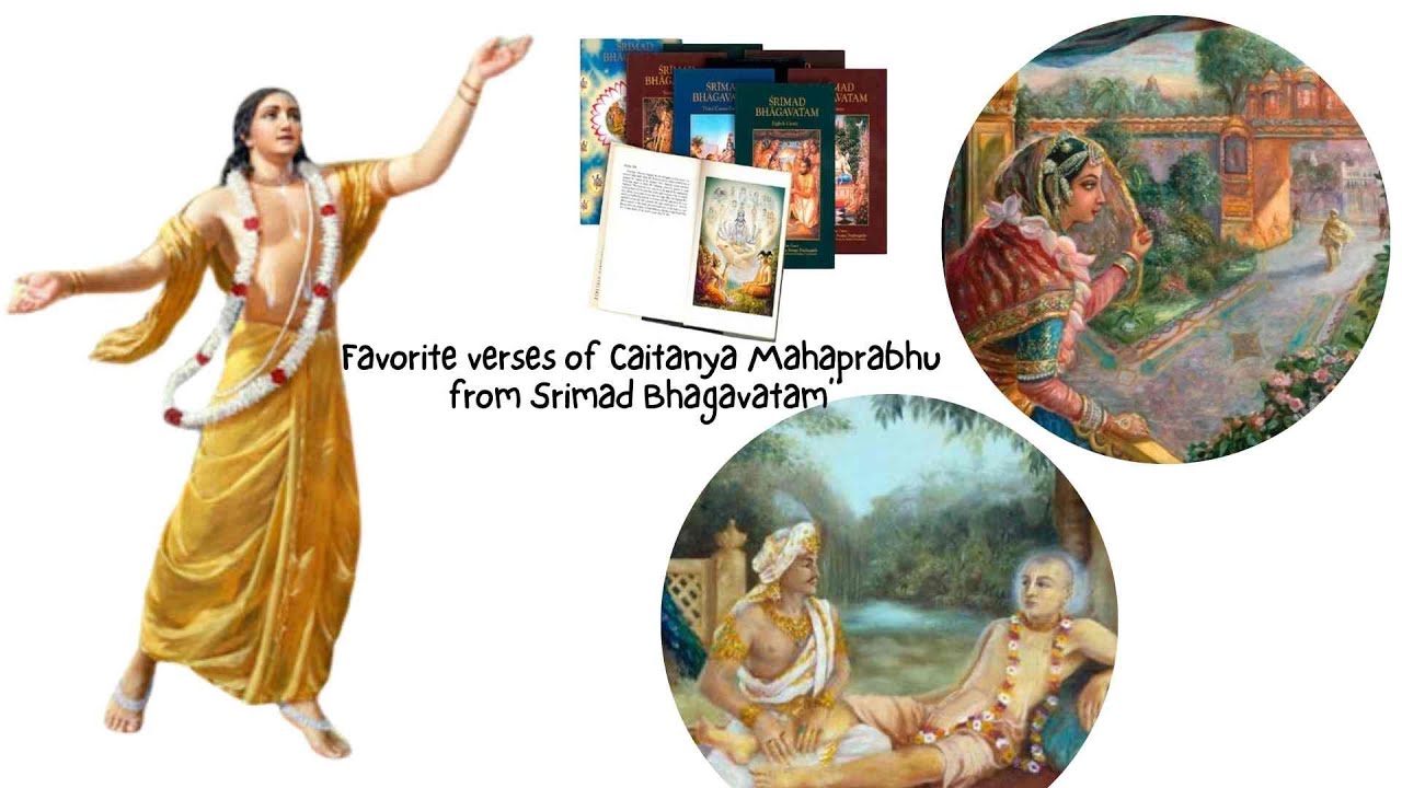 English Session : Fav verses of Sri Caitanya from SB - Sri Caitanya Portrays the Gopis through Dance