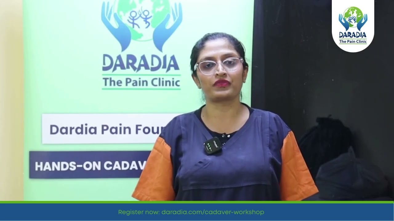 Daradia Cadaveric Workshop Review by Pain Physicians from Australia & Nepal