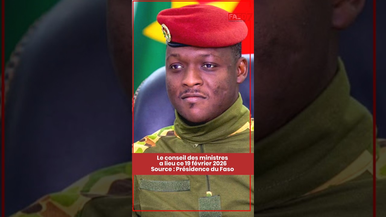 Le Capitaine Ibrahim Traor&eacute; pr&eacute;side le Conseil des ministres ce 19 f&eacute;vrier 2026