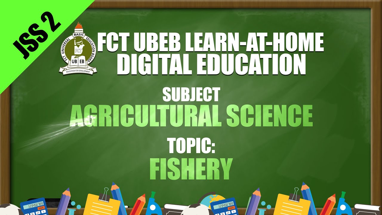 AGRICULTURAL SCIENCE (JSS 2) - FISHERY