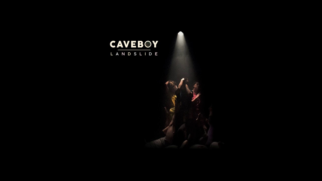 Caveboy - Landslide (Official Audio)