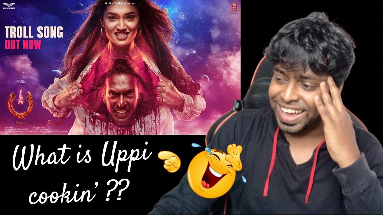 Troll Song Reaction - #UITheMovie | Upendra | Reeshma | Ajaneesh B |M.O.U| Mr Earphones