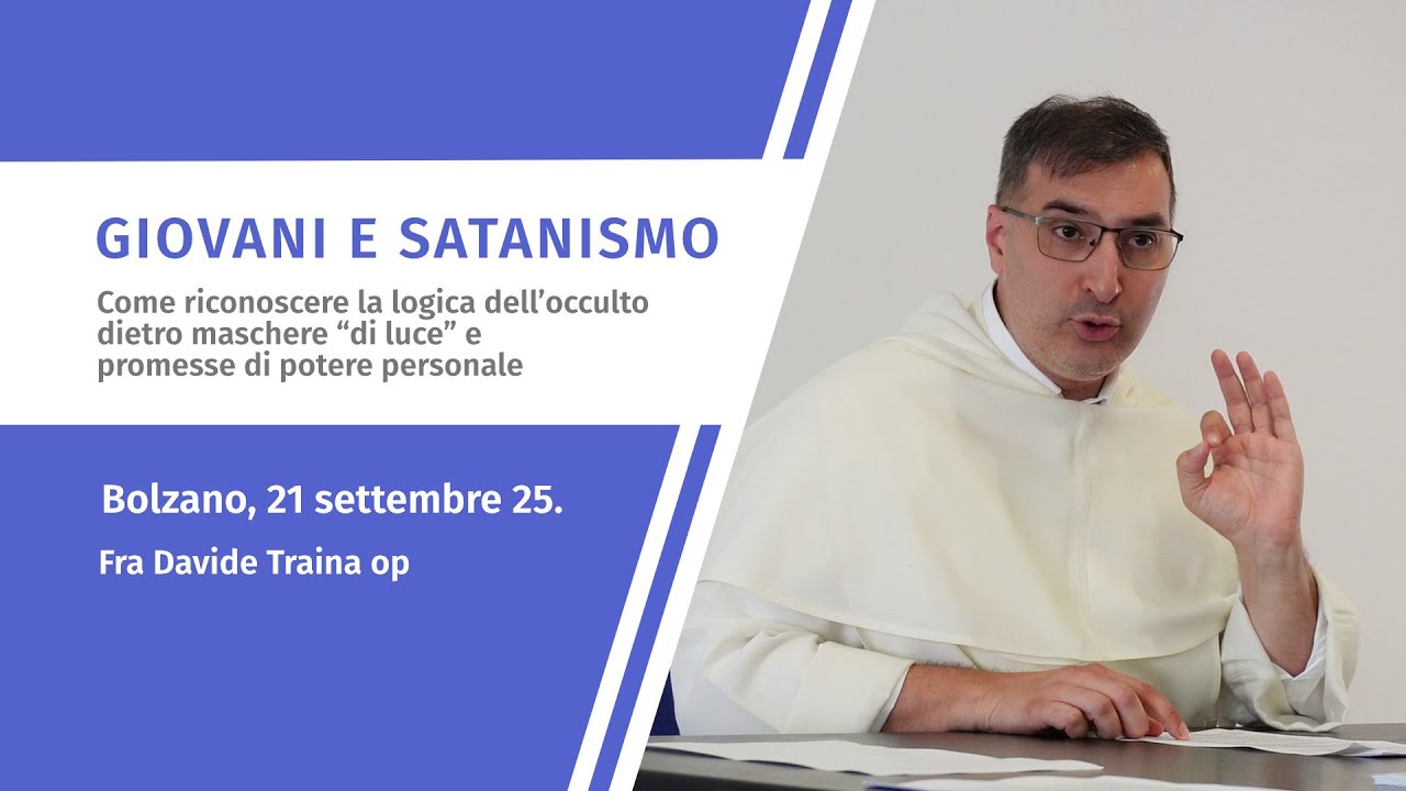 Giovani e satanismo – p. Davide Traina, Bolzano