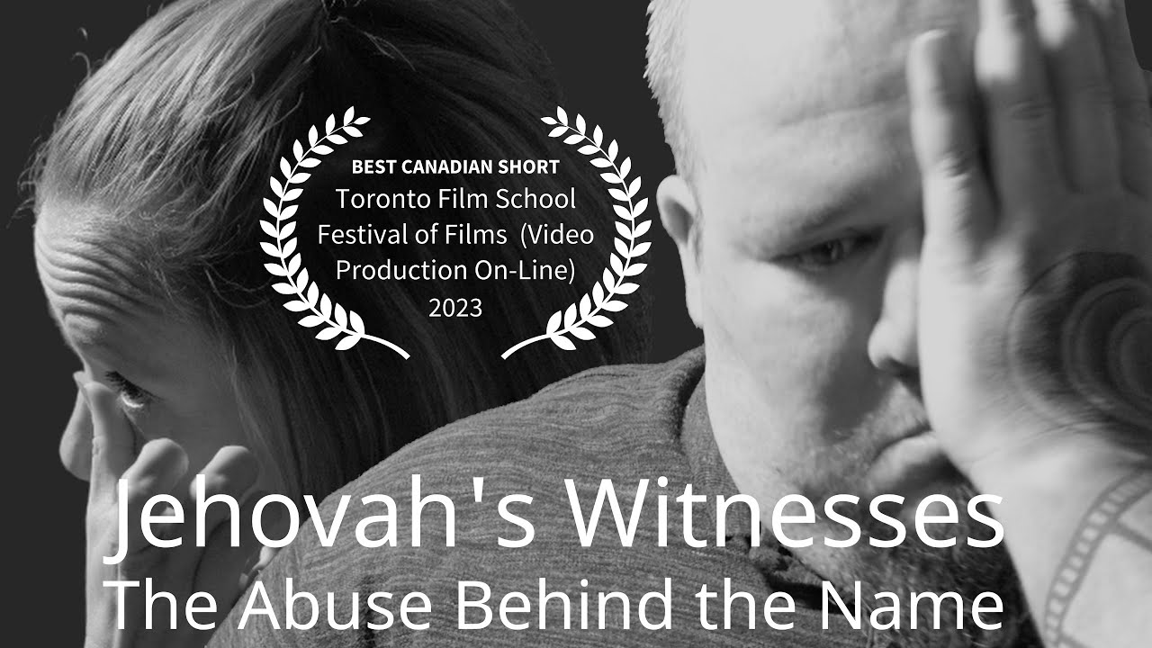 Jehovah's Witnesses: The Abuse Behind the Name