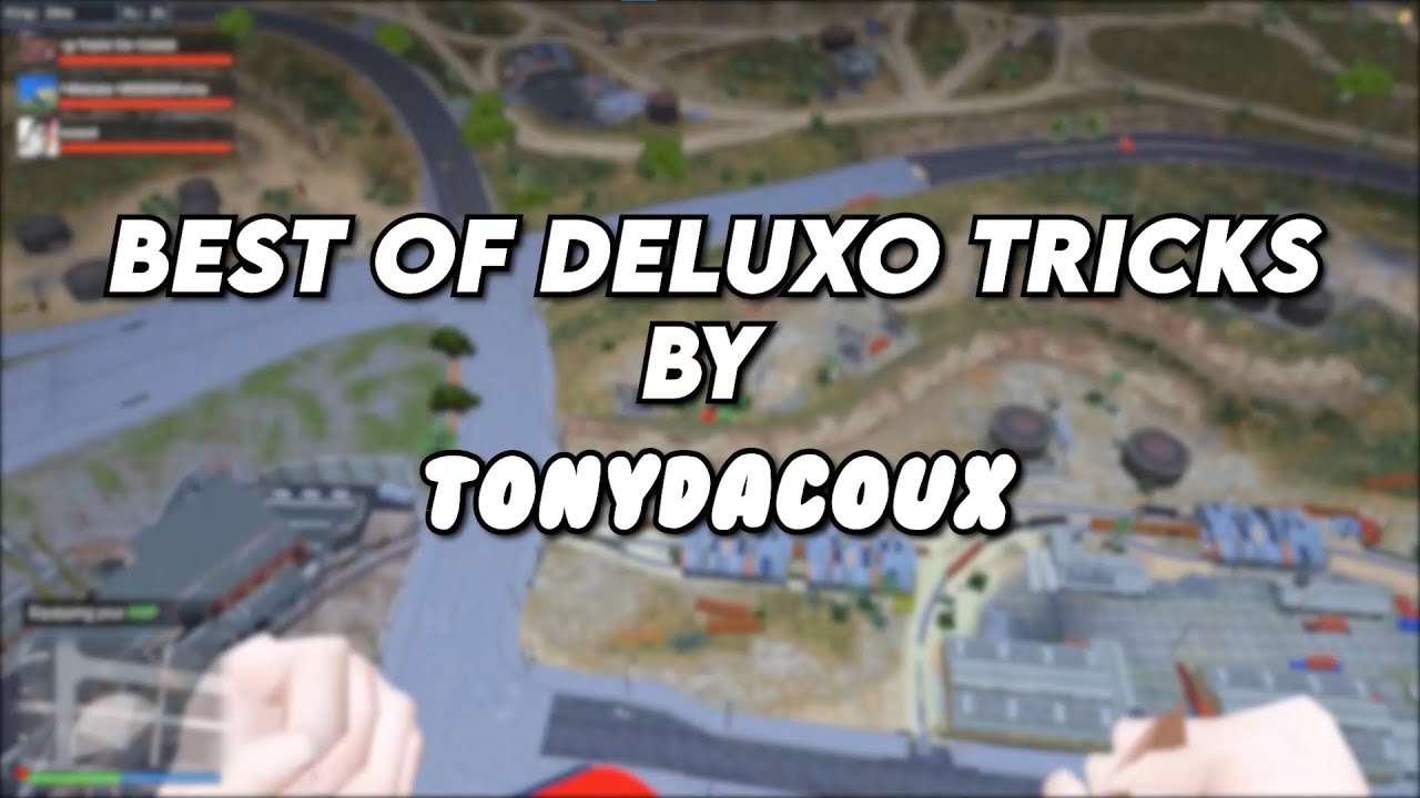 V3 PVP | Best of Deluxo Tricks #1 | TonyDacoux
