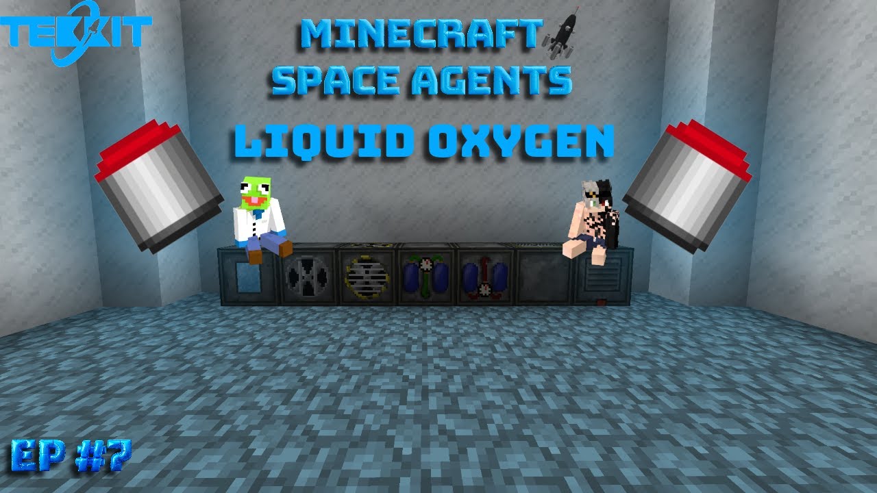 Liquid Oxygen - Minecraft Space Agents #7