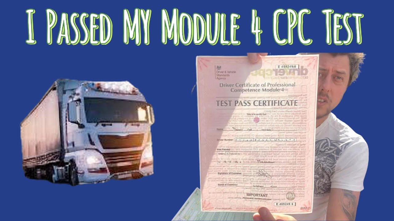 Become An HGV Driver CPC Module 4 Test & Result
