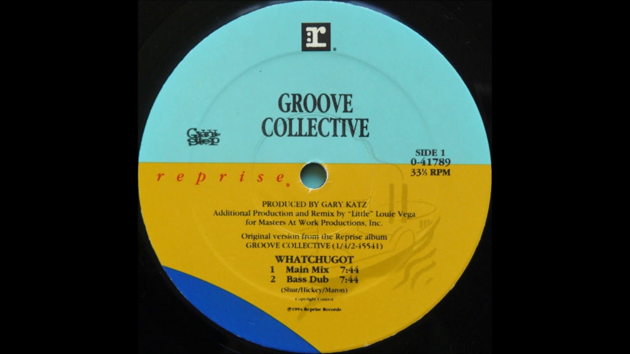 Groove Collective - Whatchugot (Bass Dub)
