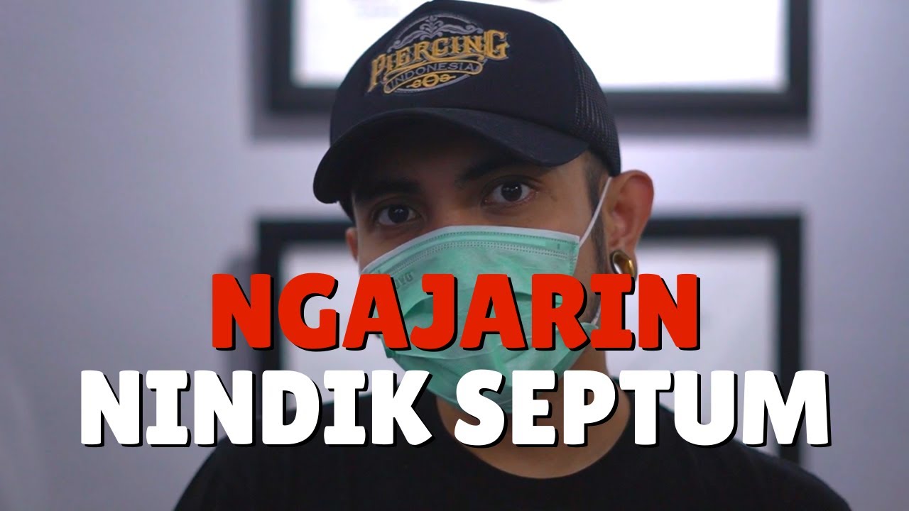 Ngajarin Nindik Septum || Penindik Cewe di Piercing Indonesia || piercingindonesia.com