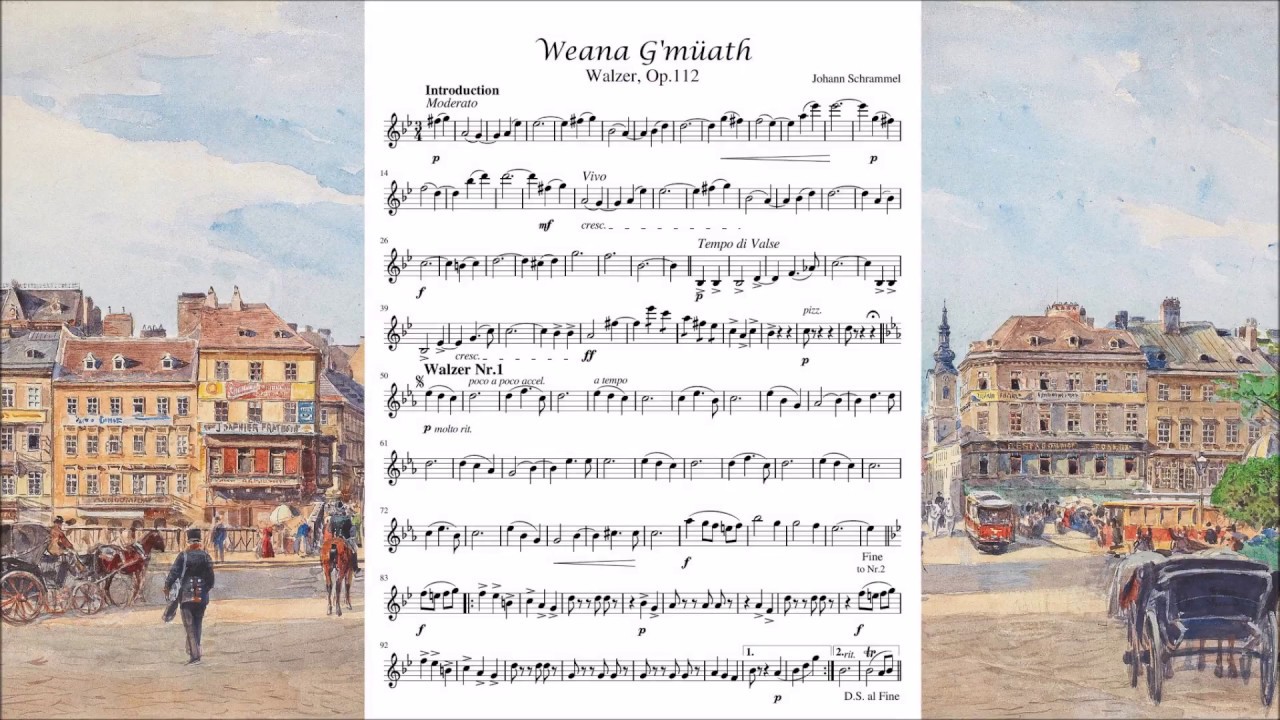Weana G'müath, Walzer, Op. 112 - Johann Schrammel (+ Sheet Music)(Orchestral)