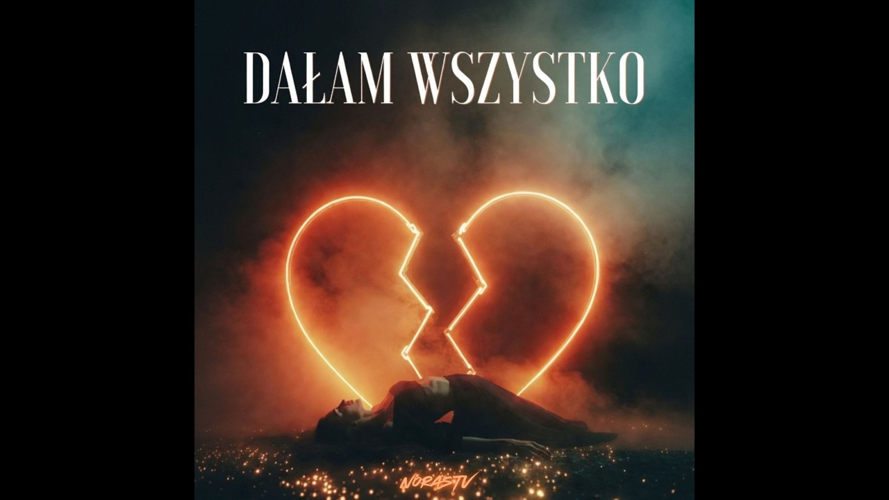 NorasTv - Dałam wszystko (Official Audio)