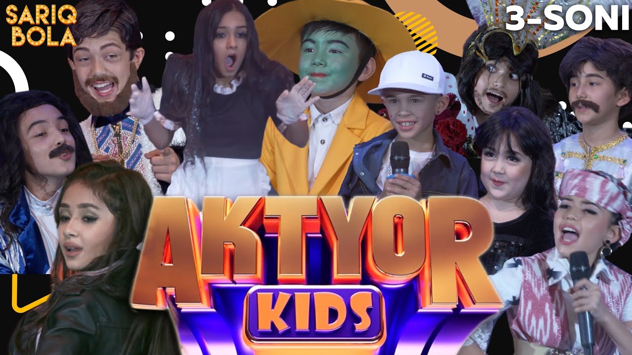 Aktyor kids 3-soni