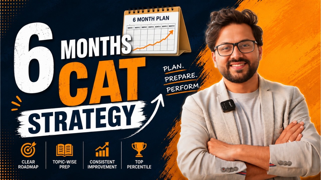 CAT in 180 Days | Week wise plan | 6 Month CAT Preparation Strategy | MBA Litmus | Sudhanshu Sir