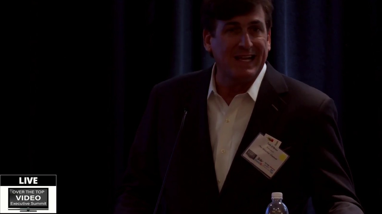 OTT Summit '19 S7-Case Study: The Weather Channel's Tom O'Brien