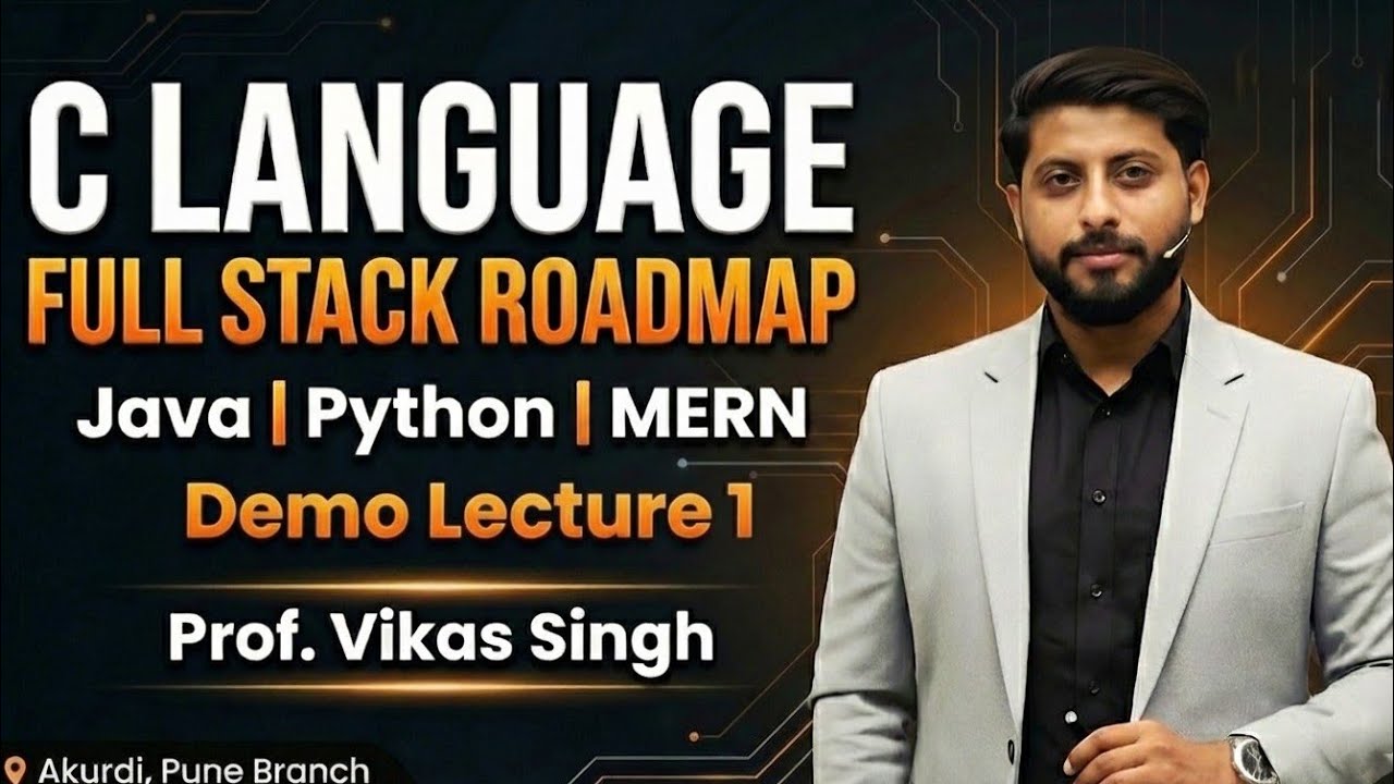 C Language | Demo Lecture | Full Stack Java | Python | MERN | Roadmap | Intro | History |Software