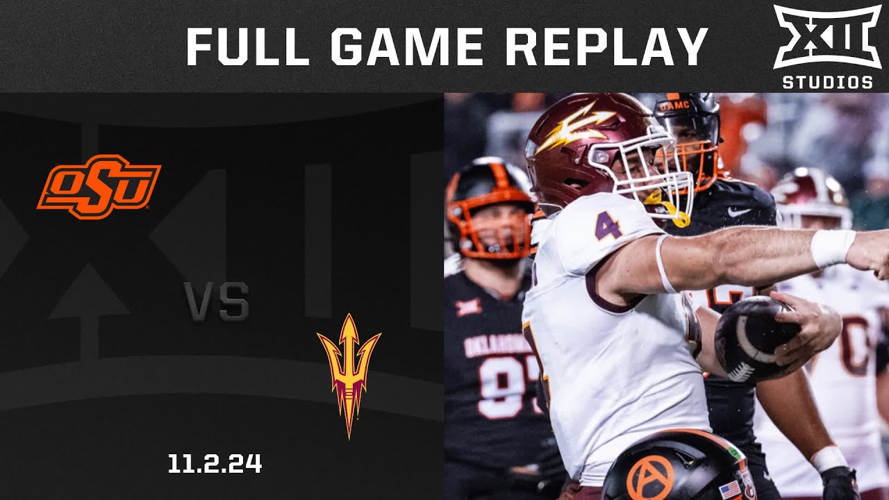 Oklahoma State vs. Arizona State (11.2.24) Full Game Replay | Big 12 Football