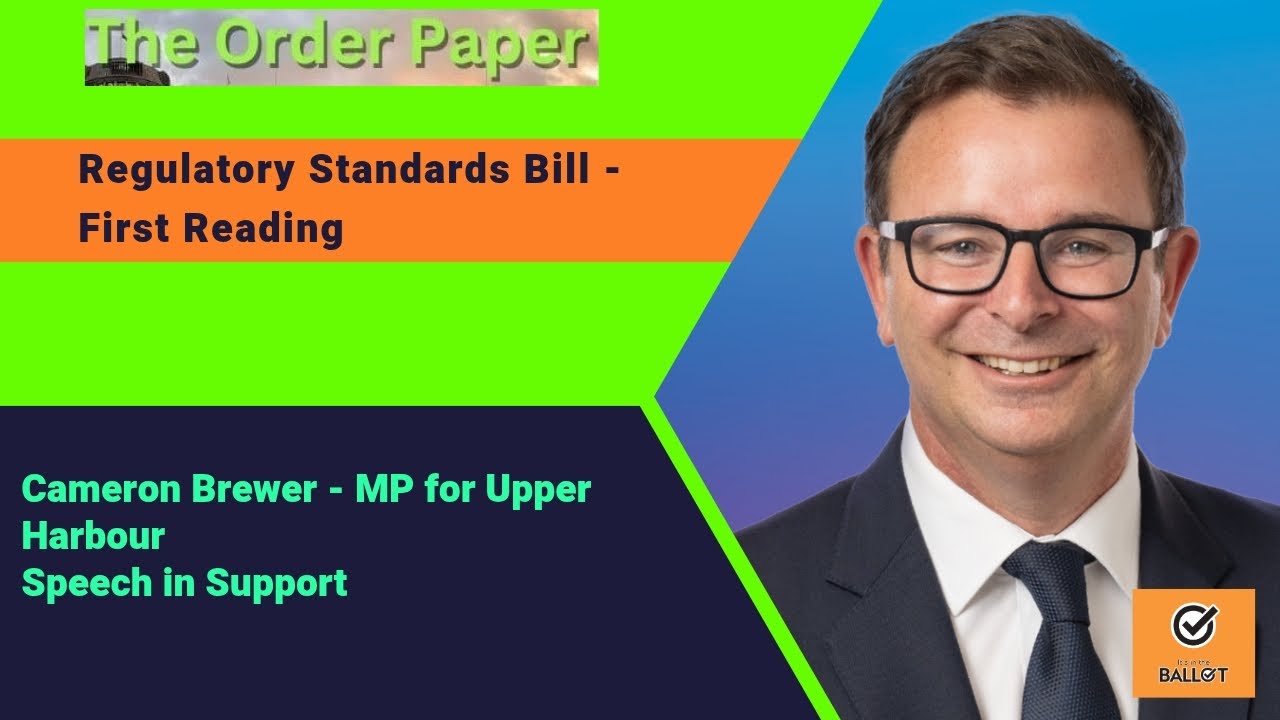 Cameron Brewer on the Regulatory Standards Bill - First Reading