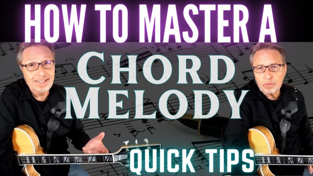 How to Master A Chord Melody on Guitar | Quick Tip For Guitar Players | Jazz Guitar Lesson |