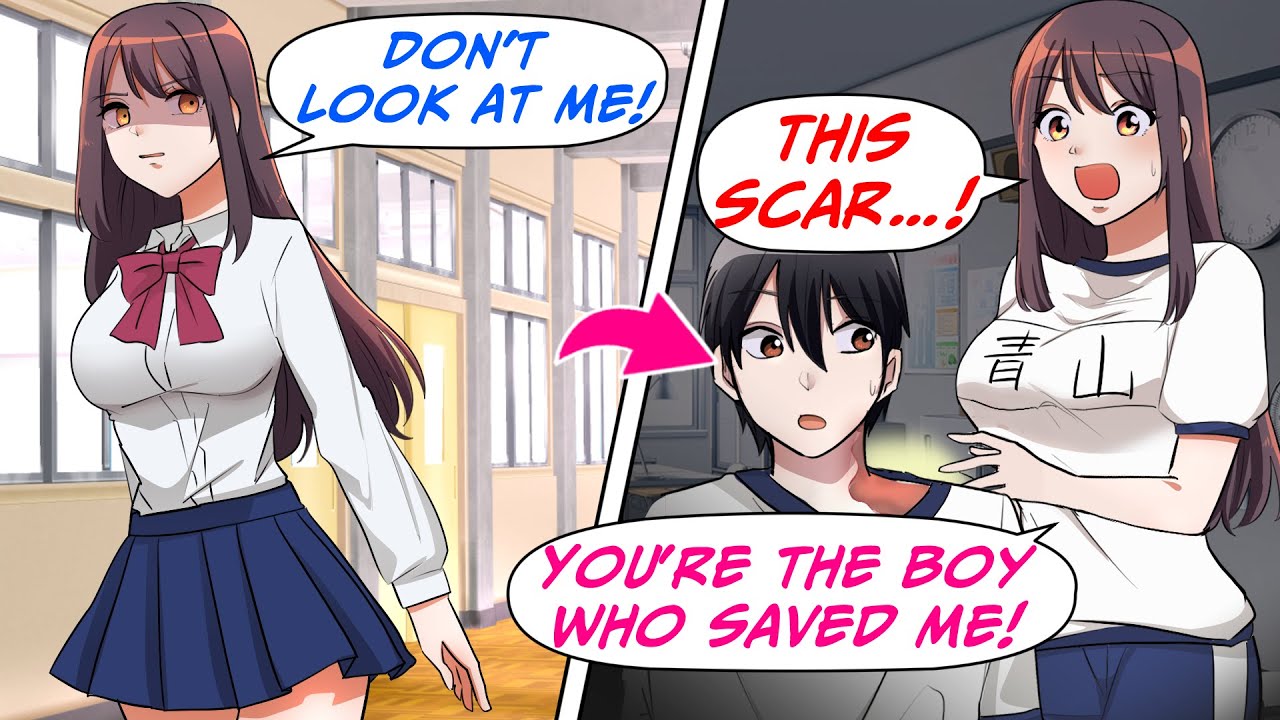 A Girl That I Saved from a Fire a Long Time Ago Discovered My Scar And Confessed to Me![romcom]