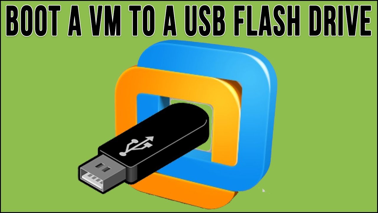 Как загрузить виртуальную машину с USB-накопителя в VMware Workstation
