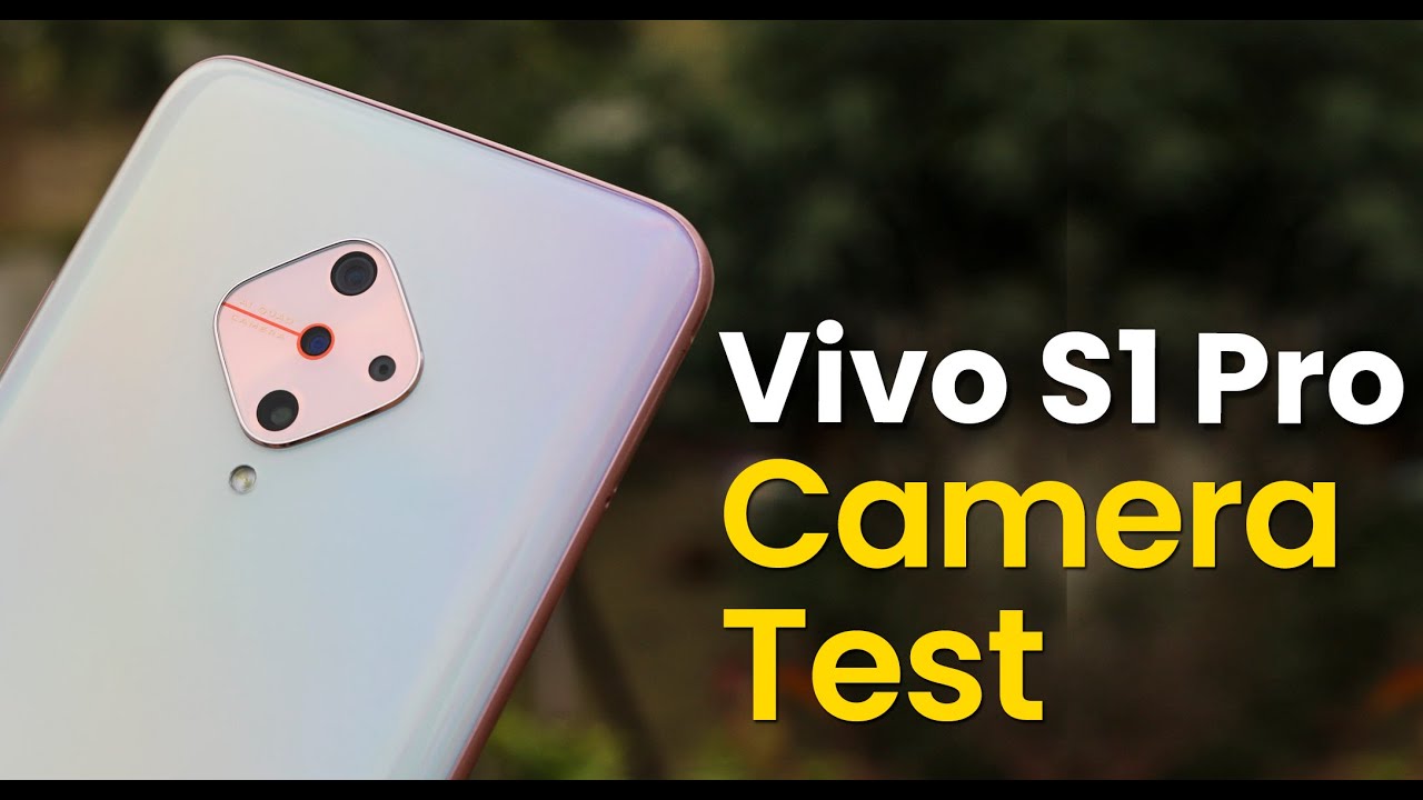 Vivo S1 Pro Camera Test | 48MP AI Quad Camera
