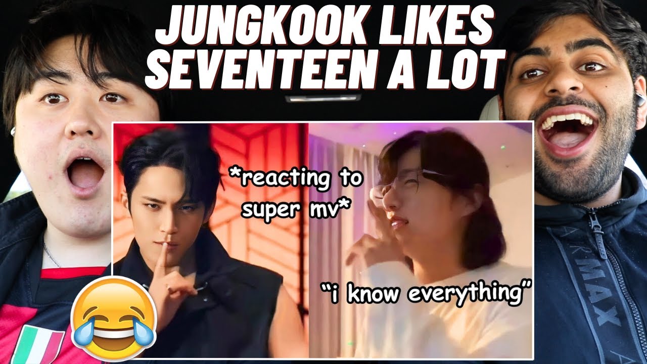 JUNGKOOK LIKES SEVENTEEN A LOT (REACTION)! 😂