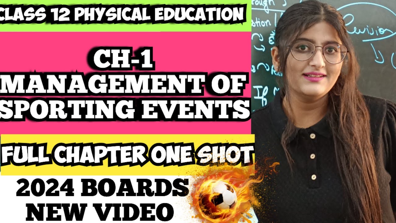 Management of sporting events | Management of Sporting events class 12 Physical education One shot