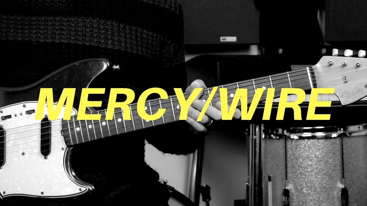 Mercy by Wire | Guitar Lesson
