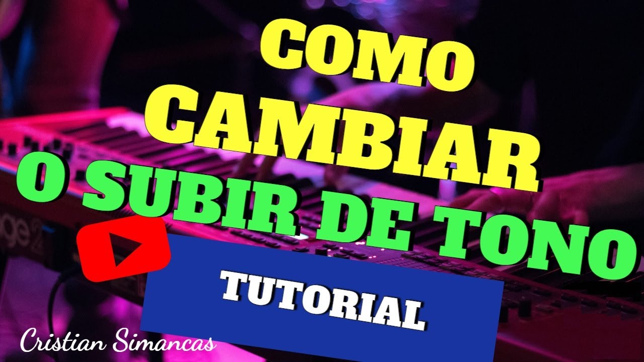 Tutorial como subir o cambiar  de Tono en una canción