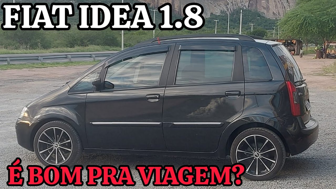 FIAT IDEA HLX 1.8  COMO FOI A VIAGEM COM ESSE CARRO AO NORDESTE?